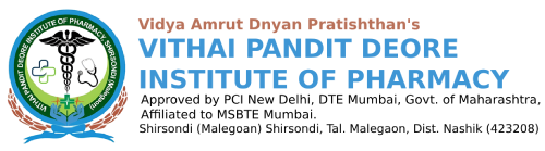 VITHAI PANDIT DEORE INSTITUTE OF PHARMACY, SHIRSONDI (MALEGOAN)